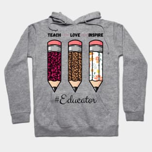 Teach Love Inspire, Back To School Pencil Educator Leopard Floral Gift For Teacher Hoodie